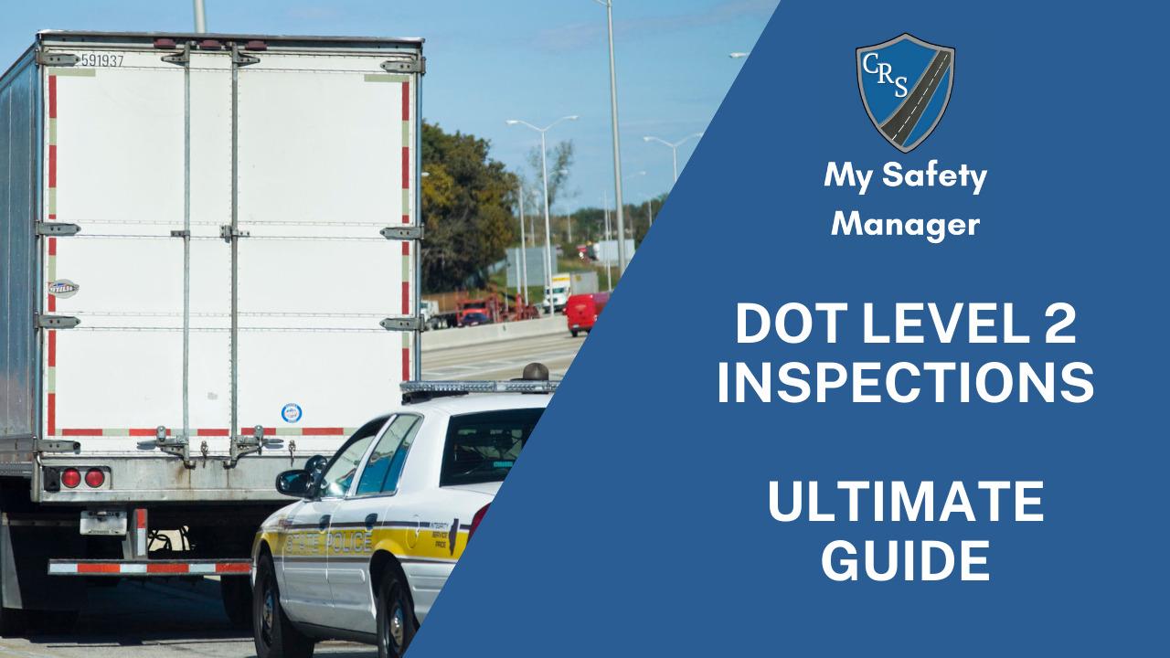 dot level 2 inspection